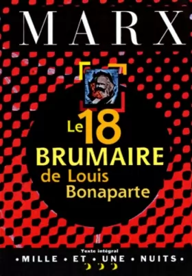 Couverture du produit · Le 18 Brumaire de Louis Bonaparte