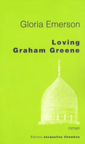Couverture du produit · Loving Graham Greene