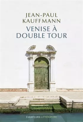 Couverture du produit · Venise à Double Tour