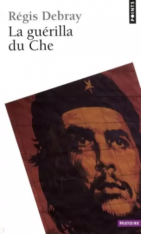 Couverture du produit · La Guérilla du Che