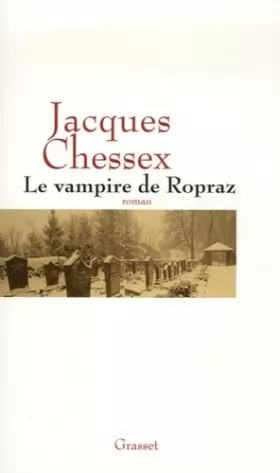 Couverture du produit · Le vampire de Ropraz