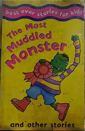 Couverture du produit · The Most Muddled Monster and Other Stories