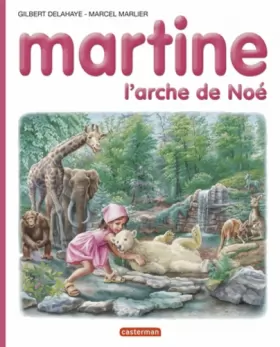 Couverture du produit · Les Albums De Martine: L'arche De Noe