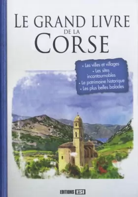 Couverture du produit · Le grand livre de la Corse