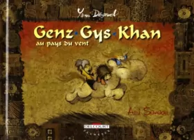 Couverture du produit · Genz-Gys-Khan au pays du vent, tome 1 : L'Ami sauvage