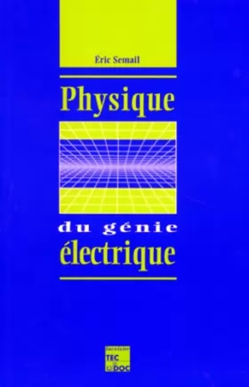 Couverture du produit · Physique du génie électrique