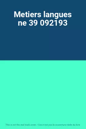 Couverture du produit · Metiers langues ne 39 092193