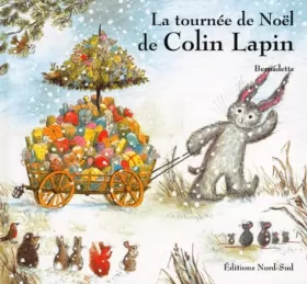 Couverture du produit · La tournée de Noël de Colin Lapin