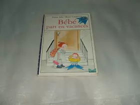 Couverture du produit · Bébé part en vacances