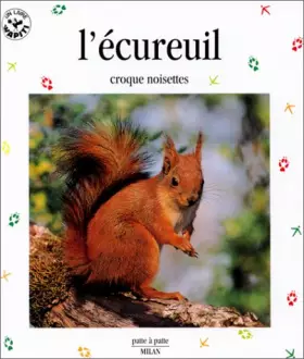 Couverture du produit · L'ECUREUIL. Croque noisettes