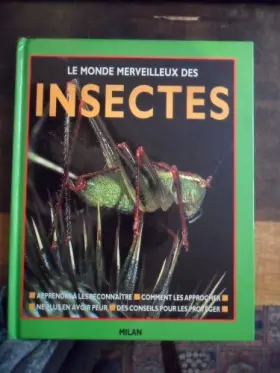 Couverture du produit · Le monde merveilleux des insectes