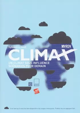 Couverture du produit · Climax : Un climat sous influence, scénarios pour demain