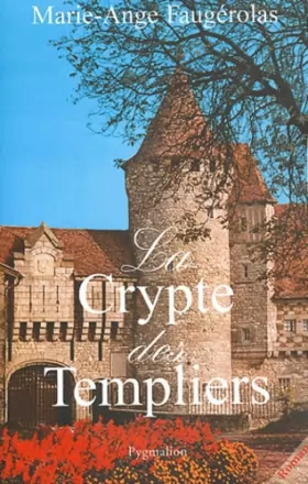 Couverture du produit · La Crypte des Templiers