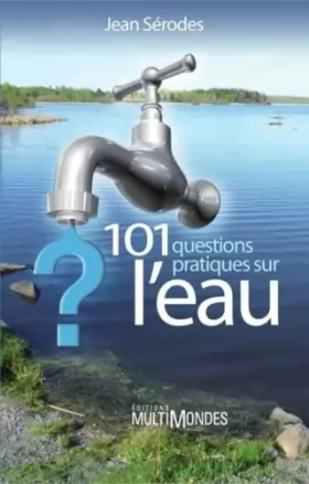 Couverture du produit · 101 questions pratiques sur l'eau