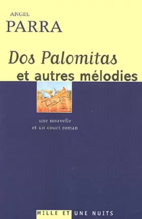 Couverture du produit · Dos Palomitas et autres mélodies