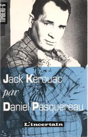 Couverture du produit · Tombeau de Jack Kerouac