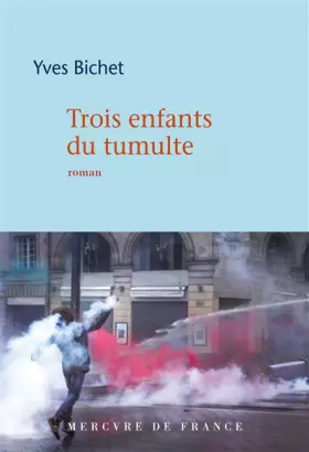 Couverture du produit · Trois enfants du tumulte