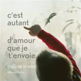 Couverture du produit · C'est autant d'amour que je t'envoie