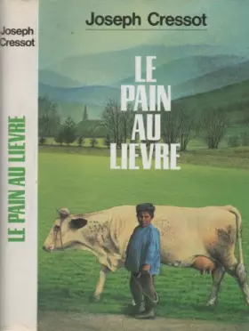 Couverture du produit · Le Pain au lièvre