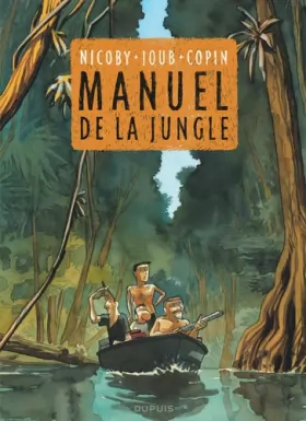 Couverture du produit · Le manuel de la Jungle - Tome 0 - Le manuel de la Jungle