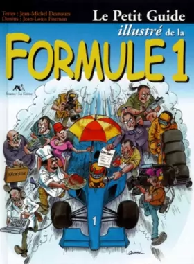 Couverture du produit · Petit guide illustré de la Formule 1