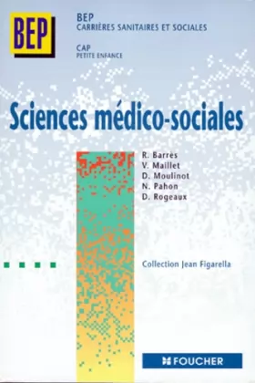 Couverture du produit · Sciences médico-sociales 1ère et 2ème années