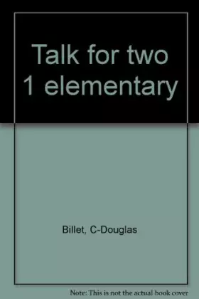 Couverture du produit · Talk for two 1 elementary