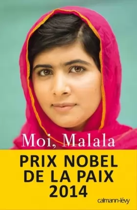 Couverture du produit · Moi, Malala, je lutte pour l'éducation et je résiste aux talibans