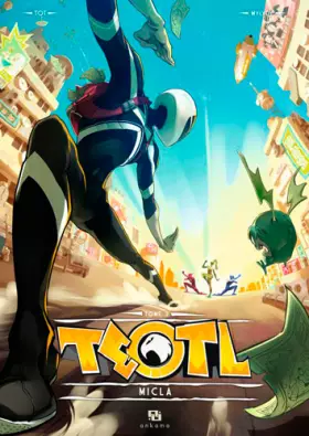 Couverture du produit · Teotl, Tome 3 : Micla