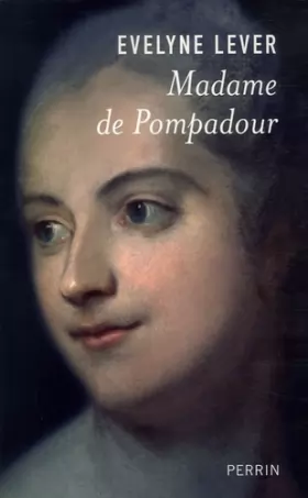 Couverture du produit · Madame de Pompadour