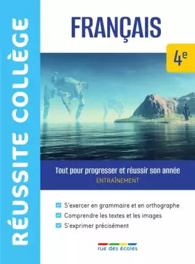 Couverture du produit · Réussite collège français 4e: Tout pour progresser et réussir son année