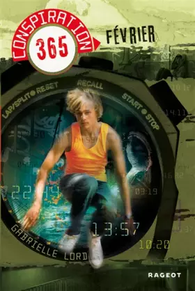 Couverture du produit · Conspiration 365, Tome 2 : Fevrier