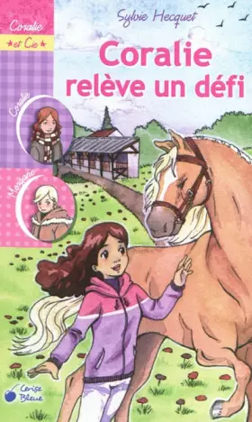 Couverture du produit · Coralie relève un défi