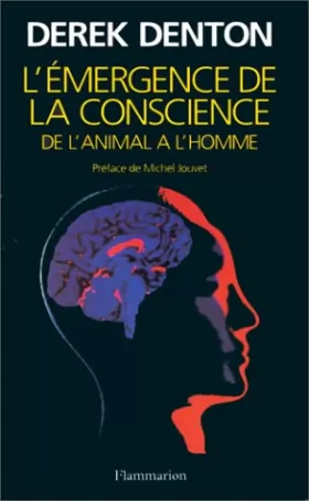Couverture du produit · L'EMERGENCE DE LA CONSCIENCE DE L'ANIMAL A L'HOMME
