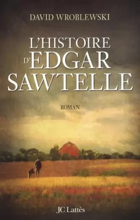 Couverture du produit · L'Histoire d'Edgar Sawtelle