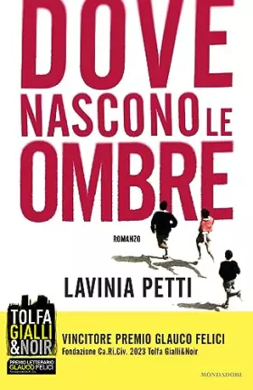 Couverture du produit · Dove nascono le ombre