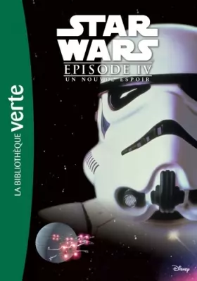 Couverture du produit · Star Wars - Episode IV - Un nouvel espoir - Le roman du film