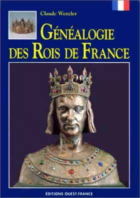 Couverture du produit · Généalogie des rois de France