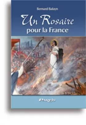 Couverture du produit · Un Rosaire pour la France