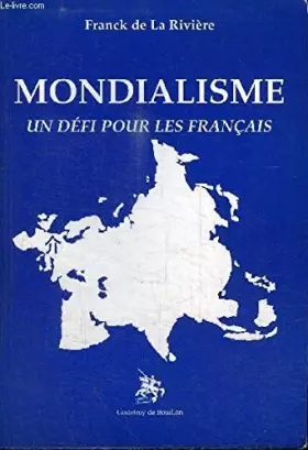 Couverture du produit · Mondialisme : Un défi pour les Français