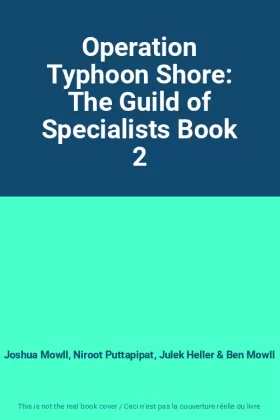 Couverture du produit · Operation Typhoon Shore: The Guild of Specialists Book 2