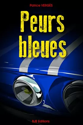 Couverture du produit · Peurs bleues