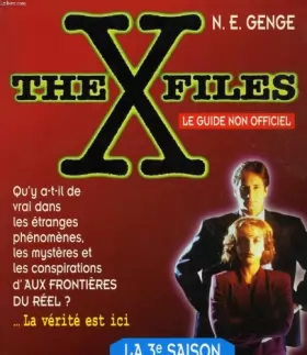 Couverture du produit · The X-files : Le guide non officiel, la 3e saison