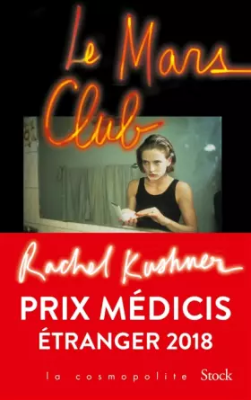 Couverture du produit · Le Mars Club - Prix Médicis étranger 2018