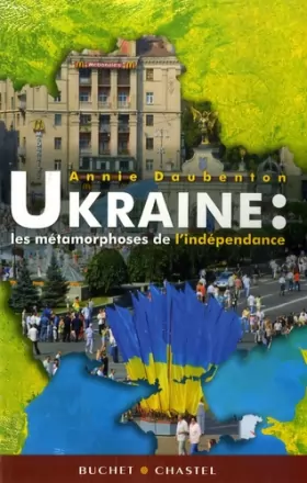 Couverture du produit · Ukraine : Les métamorphoses de l'indépendance
