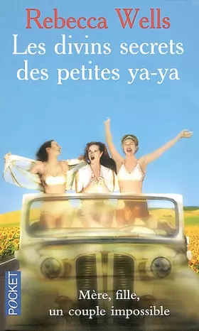 Couverture du produit · Les Divins Secrets des Petites Ya-Ya