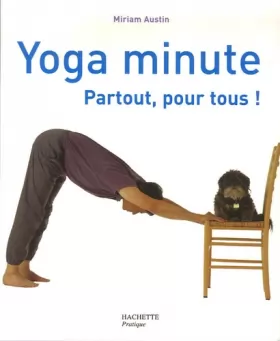 Couverture du produit · Yoga minute: Partout, pour tous !