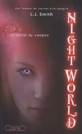 Couverture du produit · Night World, Tome 1 : Le secret du vampire