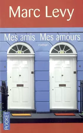 Couverture du produit · Mes amis Mes amours