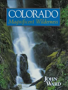 Couverture du produit · Colorado: Magnificent Wilderness
